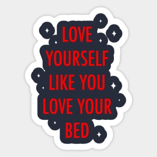 Love yourself Sticker